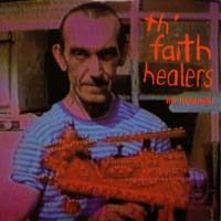 Th' Faith Healers — Imaginary Friend